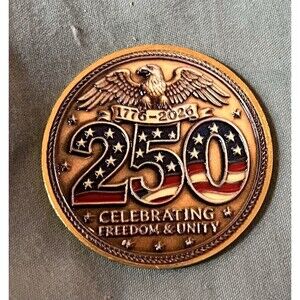 USA 250th Anniversary Challenge Coin ~ Celebrating Freedom & Unity 1776-2026